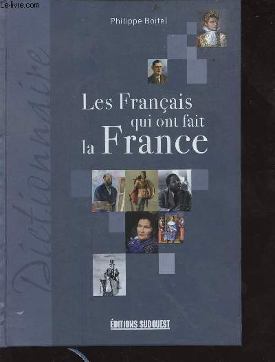 Les franais qui ont fait la france