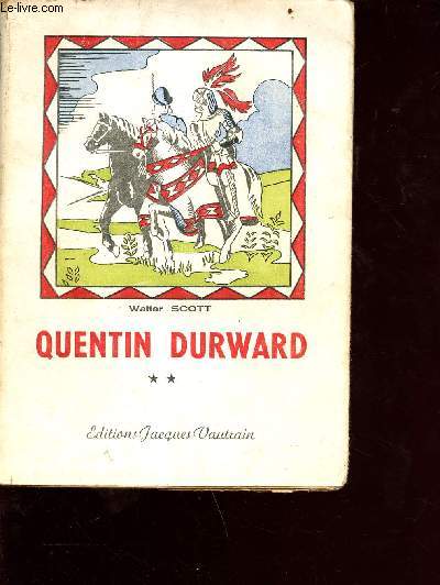 Quentin durward tome 2
