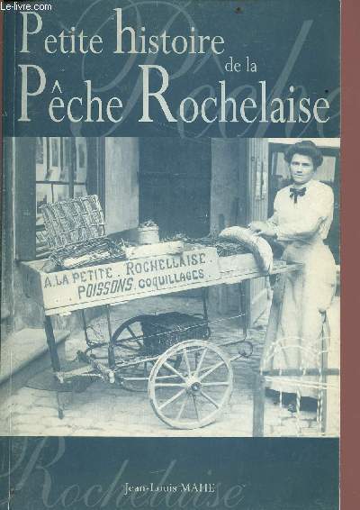 Petite histoire de la pche rochelaise