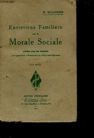 Entretiens familiers sur la morale sociale