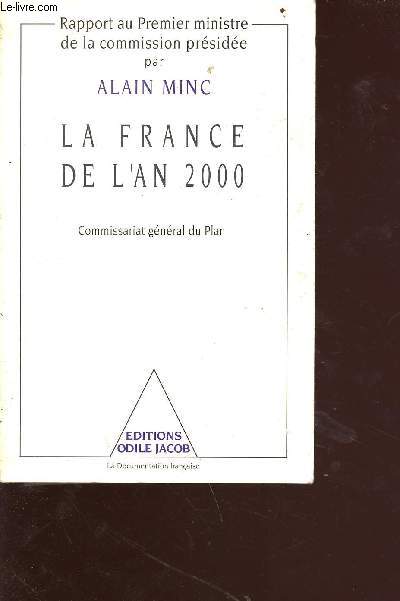 La france de l'an 2000 - commissariat gnral du plan - rapport au premier ministre de la commission prside