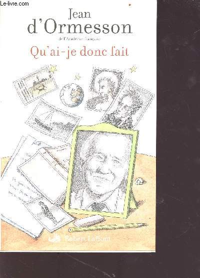 Qu'ai-je donc fait ?