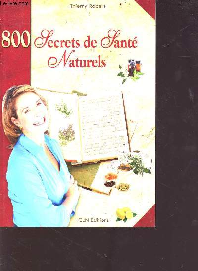 800 secrets de sant naturels