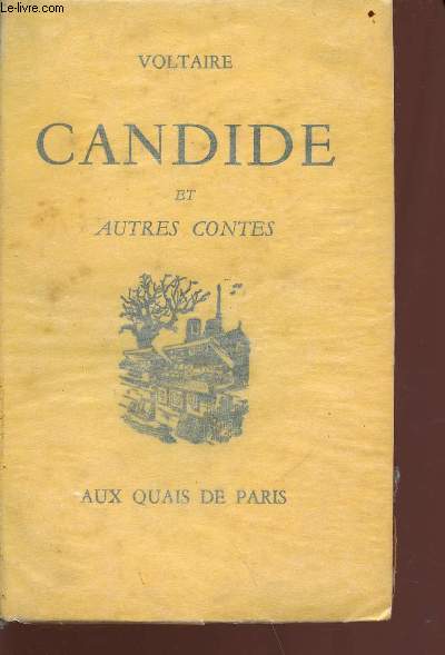 Candide et autres contes - l'ingnu, le crocheteur borgne, cosi-sancta