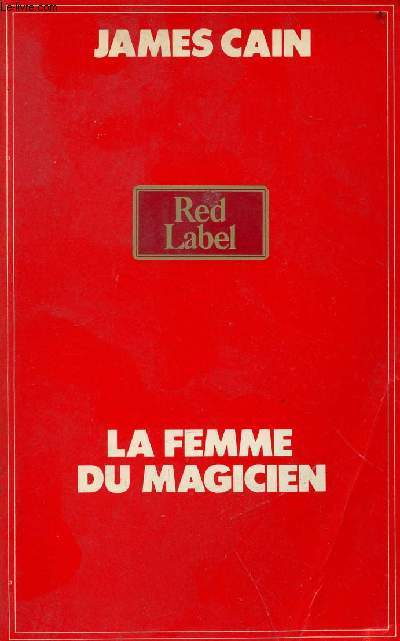 La femme du magicien - Collection red label