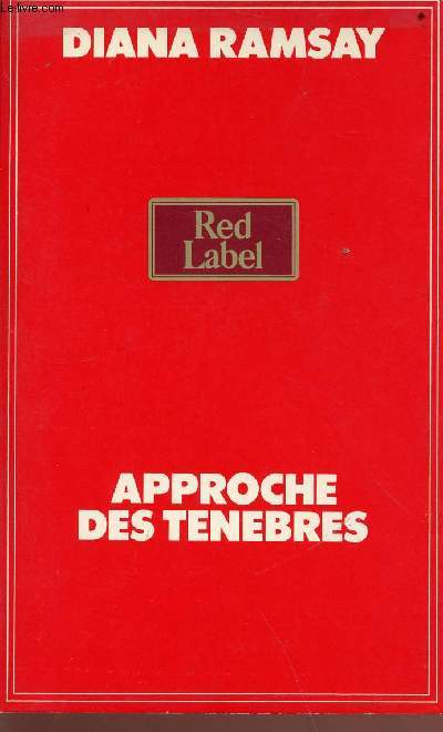 Approche des tnbresCollection red label