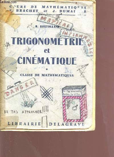 Cours de mathmatiques - classe de mathmatiques trigonomtrie et cinmatique - 800 exrecices et problmes