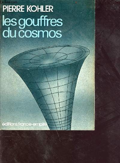 Les gouffres du cosmos