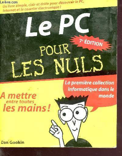 Le PC pour les nuls - 7e dition