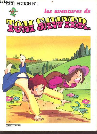 Les aventures de tom sawyer - collection n1