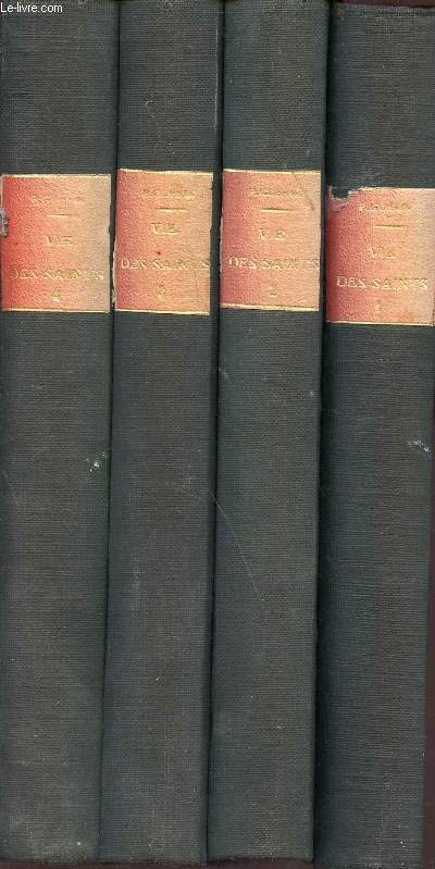 Vie des saints en 4 volumes (volumes 1 + 2 + 3 + 4)