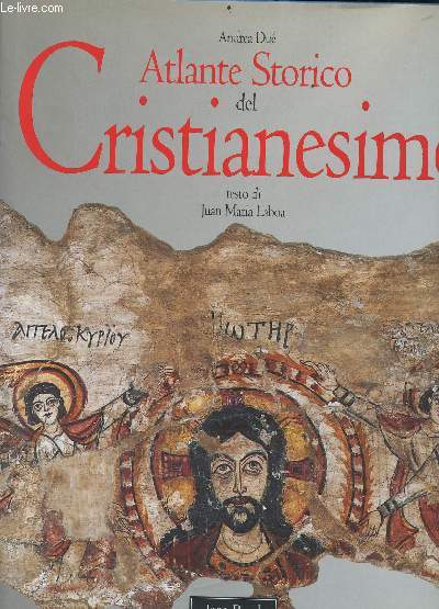 Atlante storico del Cristianesimo