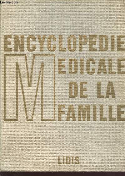 Encyclopdie mdicale de la famille - tome 2