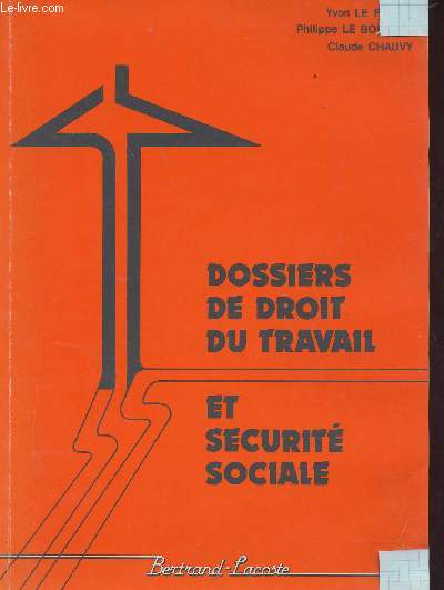 Dossiers de droit du travail et scurit sociale