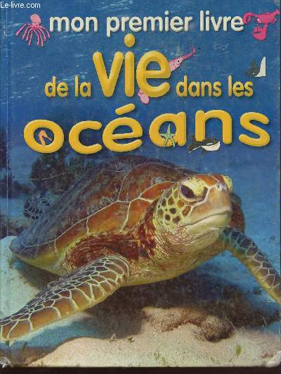 Mon premier livre de la vie dans les ocans