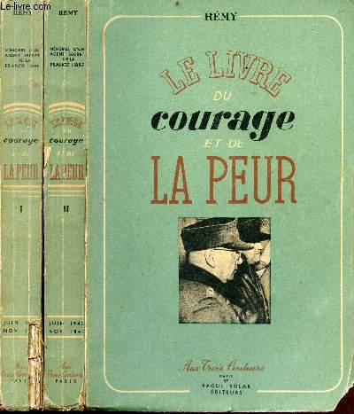 Le livre du courage et de la peur en 2 volumes (livre premier+livre deuxime) - juin 1942-novembre 1943