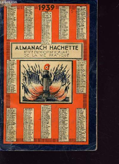 L'almanach hachette 1939 - petite encyclopdie de la vie pratique