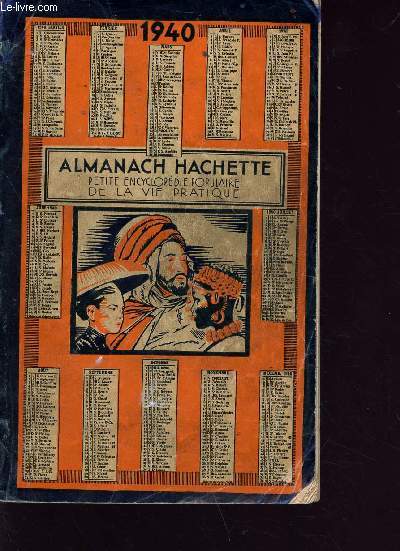 L'almanach hachette 1940 - petite encyclopdie de la vie pratique