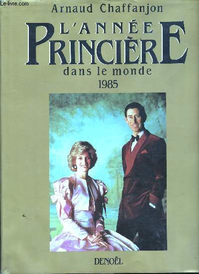 L'anne princire dans le monde 1985