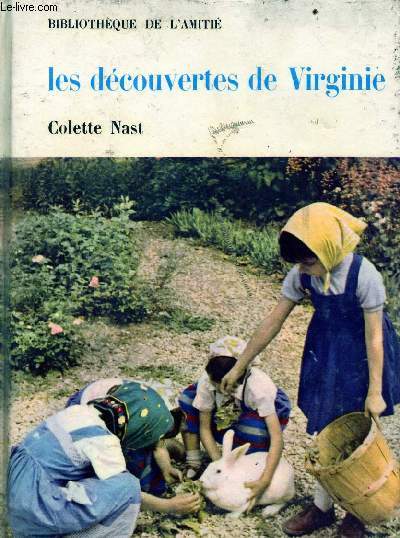 Les dcouvertes de Virginie - Collection bibliothque de l'amiti cadets