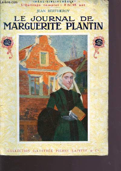 Le journal de Marguerite Plantin - Collection idal bibliothque