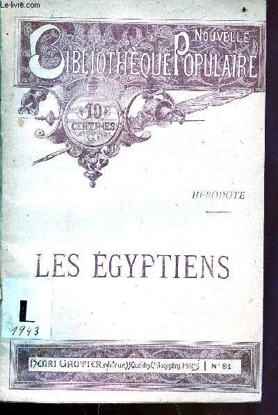 Les gyptiens - Collection nouvelle bibliothque populaire n81