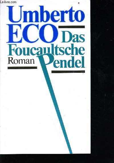 Das foucaultsche Pendel