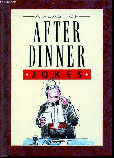 A feast of after dinner - jokes