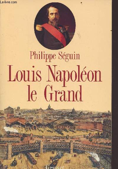 Louis Napolon le grand