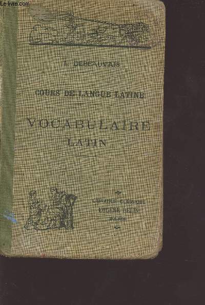Cours de langue latine - vocabulaire latin