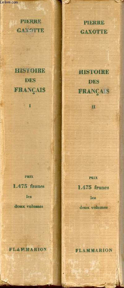 Histoire des franais en 2 tomes ( tomes 1+2) - Collection l'histoire