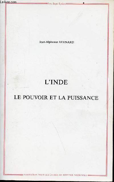 Les sept pes - cahier II/85 - l'inde : le pouvoir et la puissance