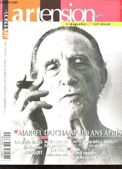 Magazine Artension n119 - mai/juin 2013 - Sommaire : Marcel Duchamp 100 ans aprs, hros: les pieds de nez de Marlne Mocquet, rencontre: Nicolas Alquin, Philippe Cogne, Louis Pons et 6 autres crateurs actuels etc...