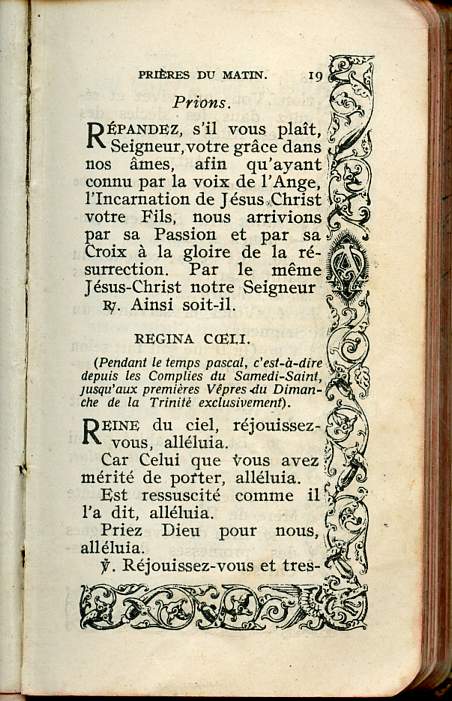 Petit missel romain n1299 contenant outre les prires et litanies usuelles et l'ordinaire de la messe, le propre de la messe des principales ftes, les messes de mariage, de communion et d'enterrement etc