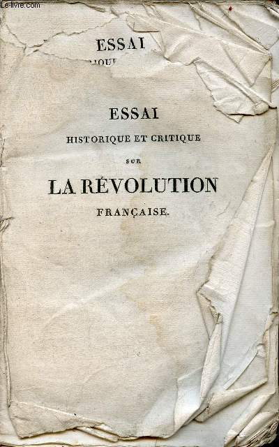 Essai historique et critique sur la rvolution franaise, ses causes, ses rsultats, avec des portraits des hommes les plus clbres - 3e dition - tome 2 -