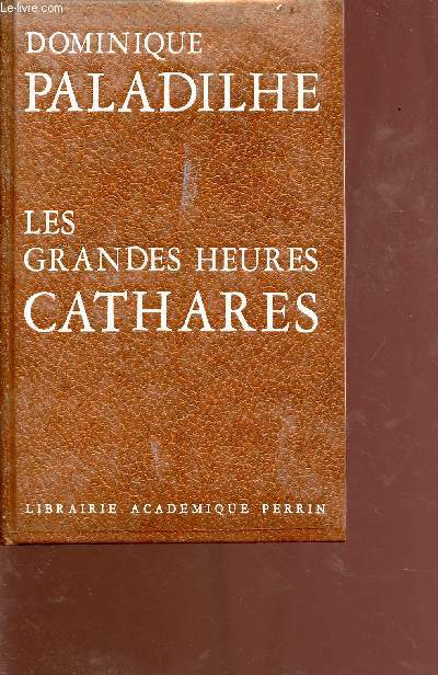Les grandes heures Cathares