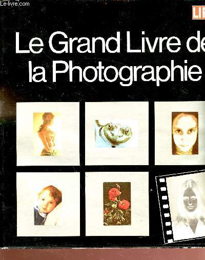 Le grand livre de la photographie