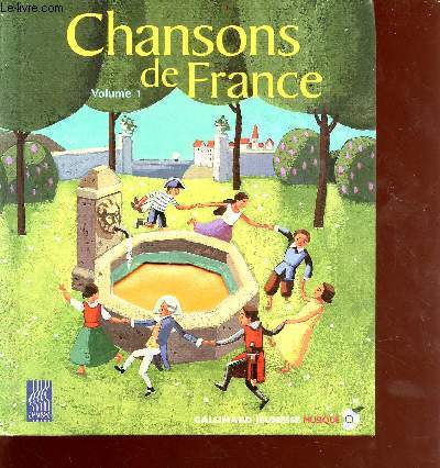 Chansons de France Volume 1 - CD absents