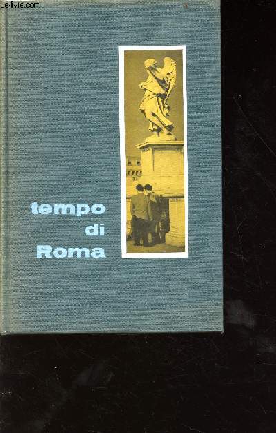 Tempo di Roma - Exemplaire n6170/8500