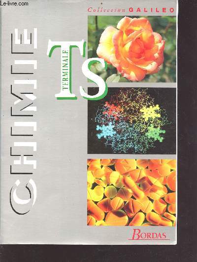 Chimie Terminale TS - programme 1995 - Collection Galileo