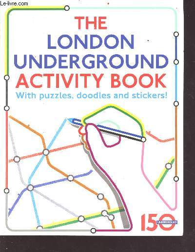 The London underground activity book - with puzzles, doodles and stickers !