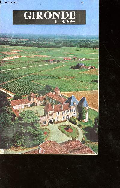 Inrerguide France : Gironde - 1re dition