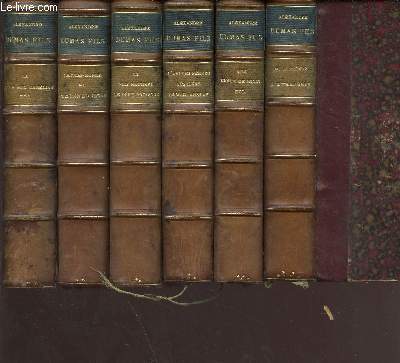 Thatre complet en 6 tomes (tomes 1+2+3+4+5+6) - tome 1: la dame au camlias, Diane de lys, le bijou de la reine - tome 2: le demi monde, la question d'argent - tome 3: le fils naturel, le pre prodigue - tome 4: l'ami des femmes, etc...