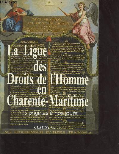 La ligue des droits de l'homme en Charente-Maritime des origines  nos jours