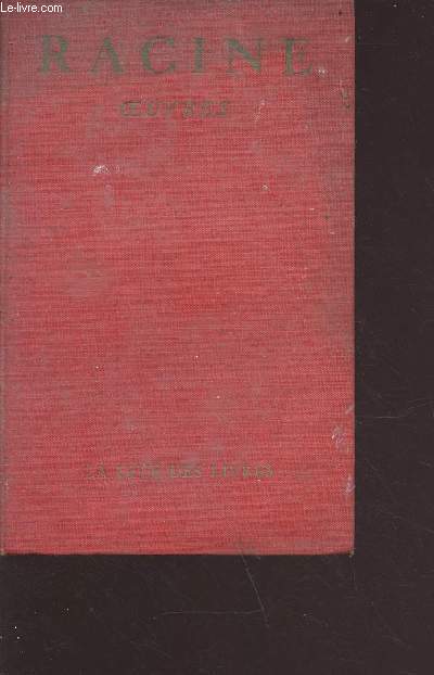 Oeuvres de Jean Racine tome 1 publies avec des notices par Lucien Dubech