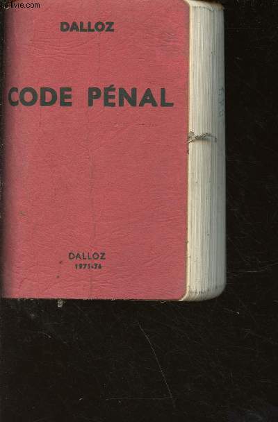 Petit code Dalloz - code pnal - 73e dition