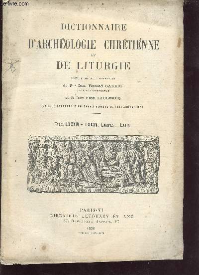 Dictionnaire d'archologie chrtienne et de liturgie - fascicule n LXXXIV-LXXXV. Lampes - Latin