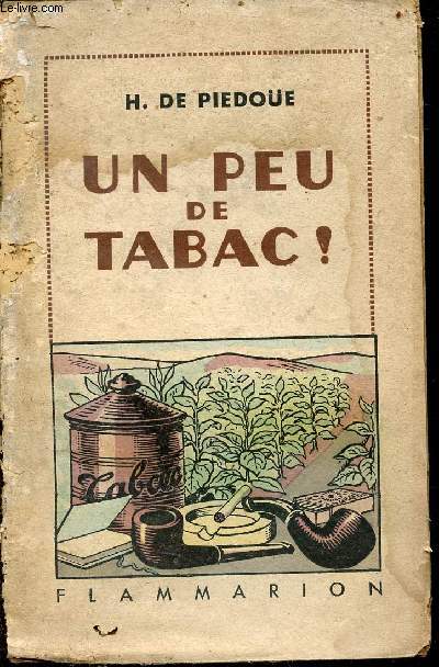 Un peu de tabac !