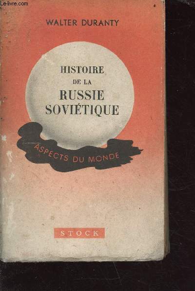 Histoire de la Russie Sovitique - collection du monde