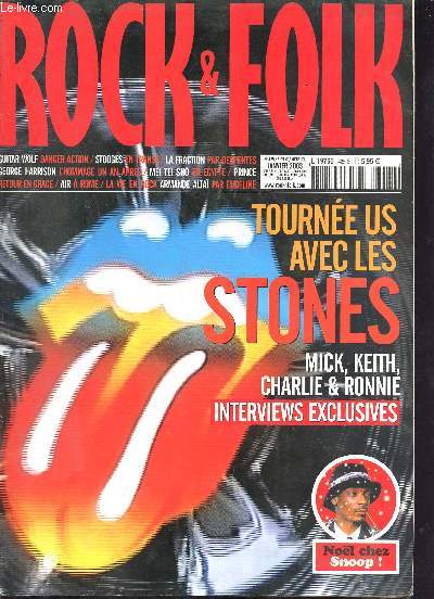 Rock & folk n425 de Janvier 2003 - Tourne avec les Stones -Sommaire : Snoop Dog, transplants, suicide, l'esprit du clan, guitar wolf, air a Rome, Armande Altai etc...